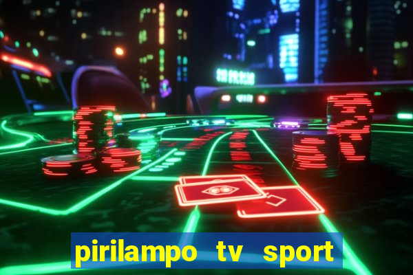 pirilampo tv sport tv 5